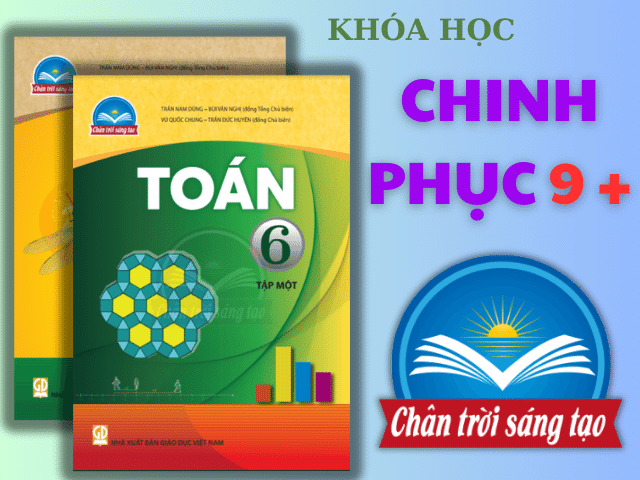 TOÁN LỚP 6 SÁCH CHÂN TRỜI SÁNG TẠO