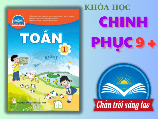 TOÁN LỚP 1 SÁCH CHÂN TRỜI SÁNG TẠO