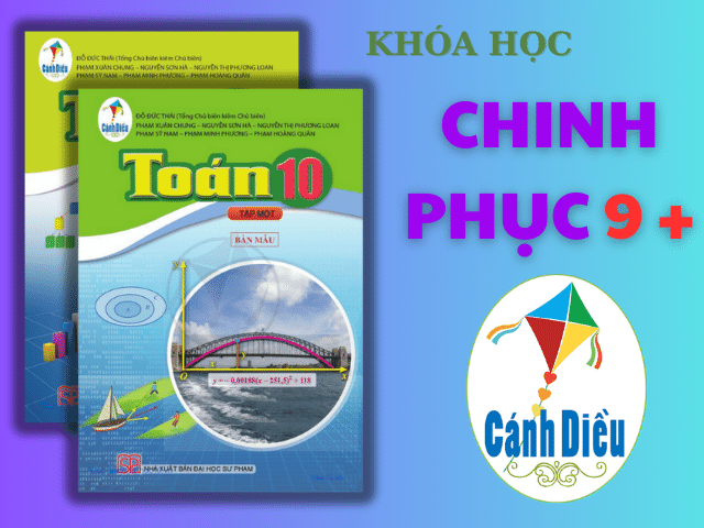 TOÁN LỚP 10 SÁCH CÁNH DIỀU